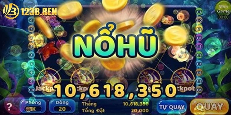 Nổ Hũ Jackpot 123B - Quay Là Trúng Giúp Thắng Đậm Mỗi Ngày