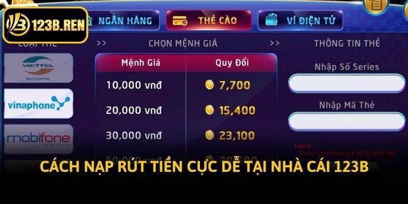 Cách nạp rút tiền cực dễ tại nhà cái 123b